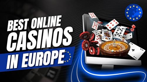 Discover the Best Online Casinos in Europe -1805959042