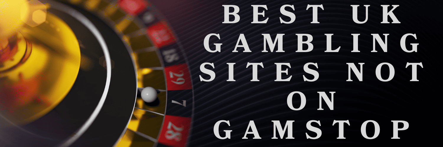 Discovering Casinos Not Affected by GamStop -1315042136